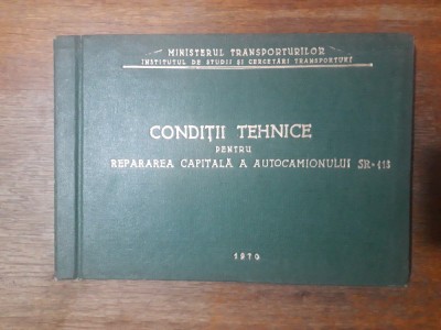Repararea capitala a autocamionului SR 113 / R5P1F foto