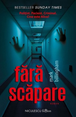 Fara Scapare, Mark Billingham - Editura Niculescu foto
