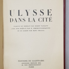 ILARIE VORONCA, ULYSE DANS LA CITE - PARIS, 1933 CU UN DESEN DE MARC CHAGALL