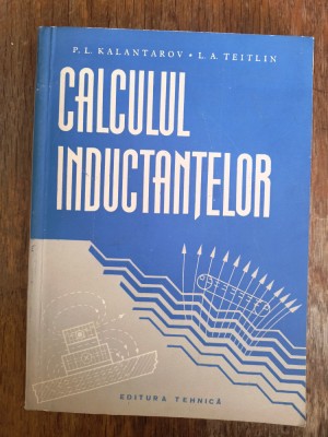 Calculul inductantelor - P. L. Kalantarov / R1F foto