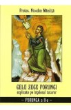 Cele Zece Porunci Explicate Pe Intelesul Tuturor: Porunca A II-A - Nicodim Mandita