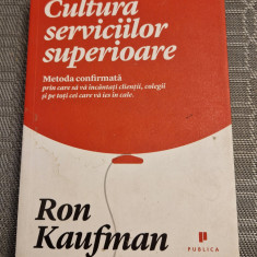 Cultura serviciilor superioare Ron Kaufman