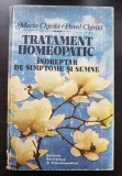 Tratament homeopatic. &Icirc;ndreptar de simptome și semne - Maria Chirilă, Pavel Chirilă