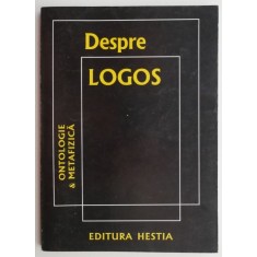 Despre logos (Coordonator Corneliu Mircea) (coperta putin uzata)