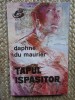 DAPHNE DU MAURIER - TAPUL ISPASITOR