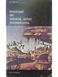 G. Oprescu - Manual de istoria artei - Renasterea, vol. I, II (Editia: 1985)