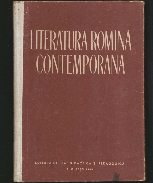 LITERATURA ROM&Acirc;NĂ CONTEMPORANĂ - MANUAL UNIVERSITAR LIMBA ROM&Acirc;NĂ - 1960