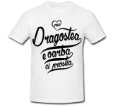 Cumpara ieftin Tricou &quot; Nu dragostea e oarba, ci prostia &quot;