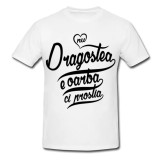 Tricou &quot; Nu dragostea e oarba, ci prostia &quot;