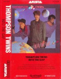 Caseta audio: Thompson Twins - Into the Gap ( originala - vezi descriere )