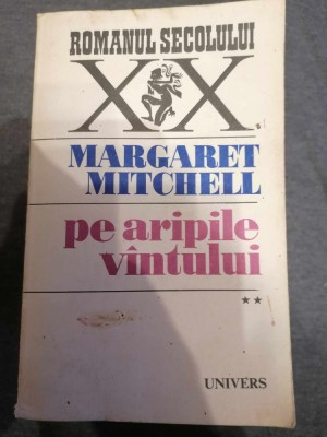 Margaret Mitchell - Pe aripile Vantului-vol. 2 foto