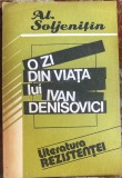 ALEXANDR SOLJENITIN, O ZI DIN VIATA LUI IVAN DENISOVICI/(LITERATURA REZISTENTEI)/,,QUINTUS"1991