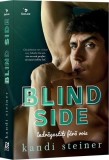 Blind Side - Paperback brosat - Kandi Steiner - Epica Publishing
