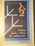ANTENE PENTRU TRAFICUL DE RADIOAMATORI-GHEORGHE STANCIULESCU-356112