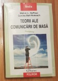 Teorii ale comunicarii de masa de Melvin L. DeFleur, Sandra Ball-Rokeach