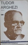 Versuri Tudor Arghezi - Editura 100+1 Gramar, 1999, 269 pagini, Poezie Rom&acirc;nească