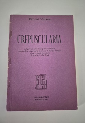 Ernest Verzea Crepuscularia Carte cu autograf foto