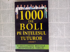 1000 de boli pe intelesul tuturor-Ch. Prudhomme; J.F. D&amp;#039;Ivernois, Ed. Orizonturi foto