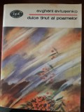 Dulcele tinut al poamelor Evgheni Evtusenko 1983