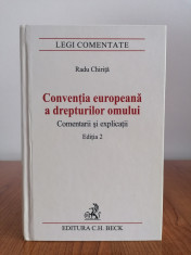 Radu Chirita, Conventia europeana a drepturilor omului: Comentarii ?i explicatii foto