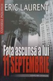 FATA ASCUNSA A LUI 11 SEPTEMBRIE-ERIC LAURENT