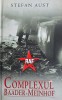 Stefan Aust, Complexul Baader - Meinhof, Rao