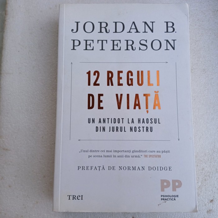 JORDAN B.PETERSON- 12 REGULI DE VIATA-2018 X3.