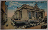 GRAND CENTRAL TERMINAL STATION , NEW YORK CITY , CARTE POSTALA , INCEPUTUL SEC. XX