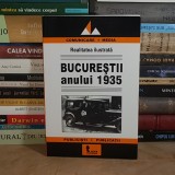 BUCURESTII ANULUI 1935 : ARTICOLE APARUTE IN ''REALITATEA ILUSTRATA'' , 2005 *