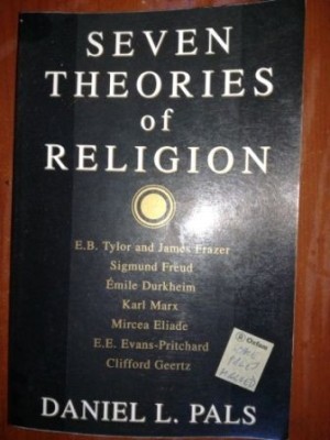 Seven theories of religion- Daniel L. Pals foto