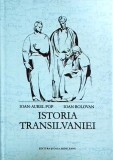 Ioan Aurel Pop, Ioan Bolovan - Istoria Transilvaniei