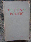 Dictionar politic - B.N.Ponomarev