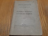 PUTEREA PERSONALITATEI IN RASBOIU - Gheorghe Rozin (autograf) Institutul de Arte Grafice Carol Gobl, 1915, 180 p.+ 25 schite, Alta editura