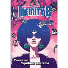 Infinity 8 HC Vol 04 Symbolic Guerrilla