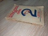 STRAJERUL DIN CUIBUL 2* ROMAN = EUGEN ISPIR, 1938, ILUSTRAT