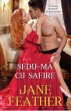 Sedu-ma cu safire - Jane Feather, 2021