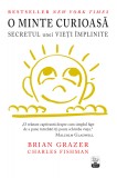 O minte curioasă. Secretul unei vieți &icirc;mplinite, Litera