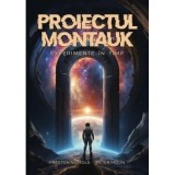 Cumpara ieftin Carte Proiectul Montauk Editie Aniversara Extinsa Peter Moon Preston Nichols 2024 Brosata Romana