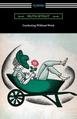 Gardening Without Work