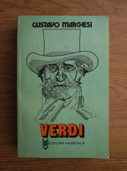 Gustavo Marchesi - Giuseppe Verdi