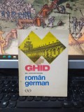 Ghid de conversație rom&acirc;n german, Chivăran-Muller, Bidian, ed. II, Buc. 1971 134