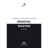 Spanyol-magyar kissz&oacute;t&aacute;r + online sz&oacute;t&aacute;rcsomag - Faluba K&aacute;lm&aacute;n