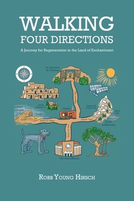 Walking Four Directions: A Journey for Regeneration in the Land of Enchantment foto