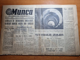 Ziarul munca 5 august 1962-art. oradea,ziua marinei,com. topolog constanta
