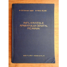 Octavian Vago, Paul Elias - Inflamatiile aparatului genital feminin