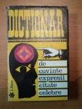 DICTIONAR DE CUVINTE,EXPRESII,CITATE CELEBRE,EDITIA A II-A de I.BERG,BUC.1969