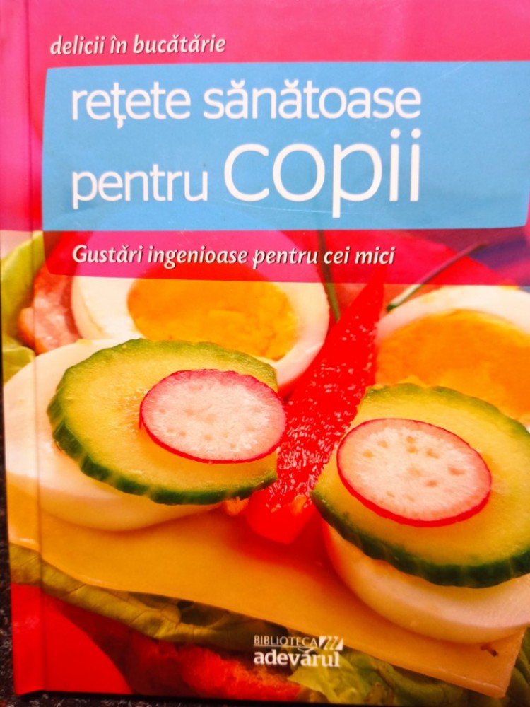 Retete sanatoase pentru copii - Gustari ingenioase pentru cei mici ...