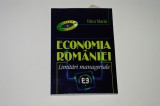 Economia Romaniei - Limitari manageriale - Dinu Marin