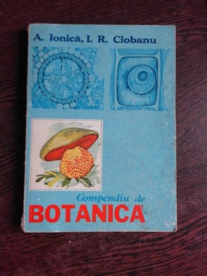 COMPENDIU DE BOTANICA - A. IONICA foto