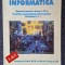 INFORMATICA MANUAL PENTRU CLASA A IX-A VARIANTA C++ Tudor Sorin, Cerchez, Serban